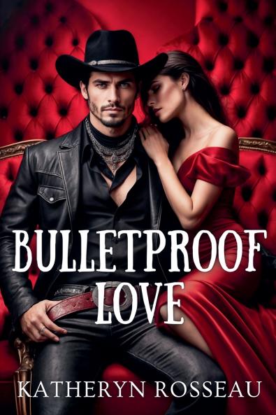 Bulletproof Love
