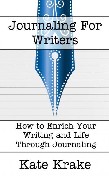 Journaling For Writers