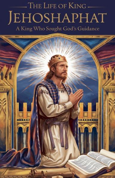 The Life of King Jehoshaphat