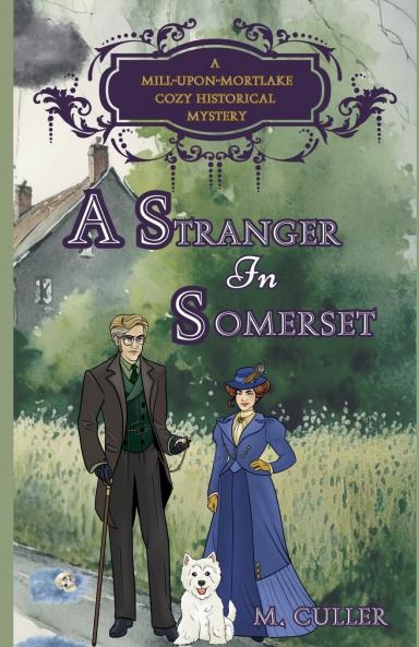 A Stranger In Somerset
