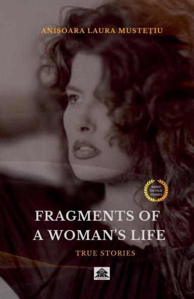 Fragments of a Woman's Life