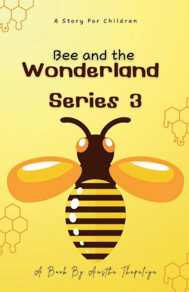 Bee and the Wonderland