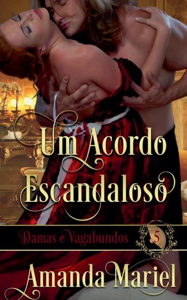 Um Acordo Escandaloso