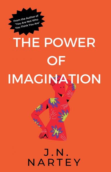 The Power of Imagination