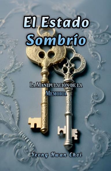 El Estado Sombrío