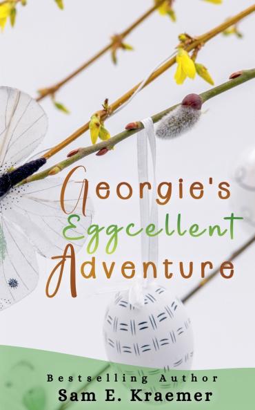 Georgie's Eggcellent Adventure