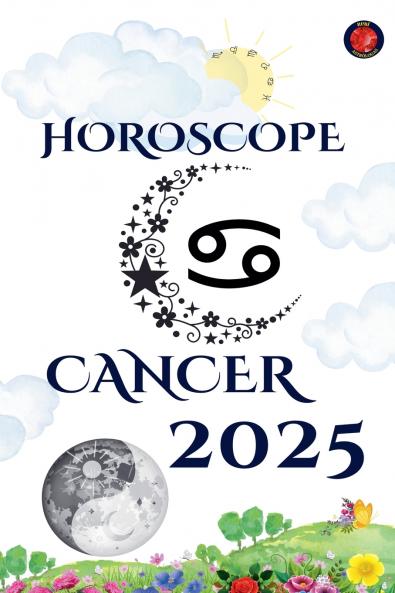 Cancer Horoscope  2025