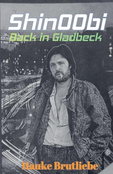 Shin00bi. Back in Gladbeck