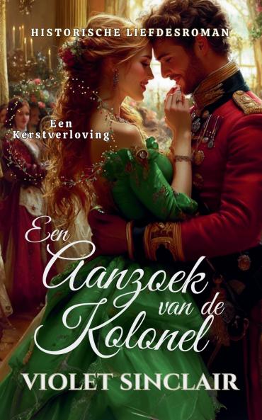 Een Aanzoek van de Kolonel