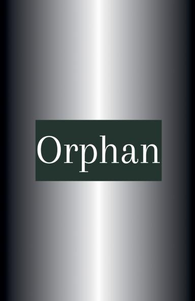 Orphan