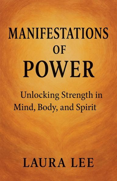 Manifestations of Power