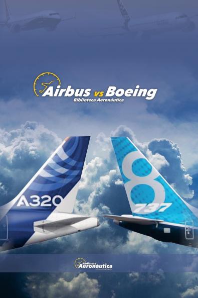 Airbus vs Boeing