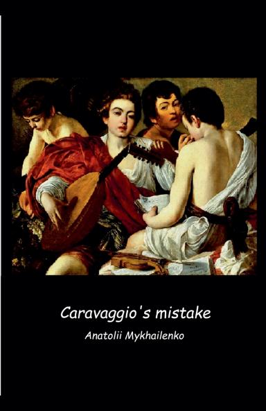 Caravaggio's mistake