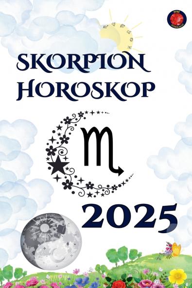 Skorpion Horoskop  2025