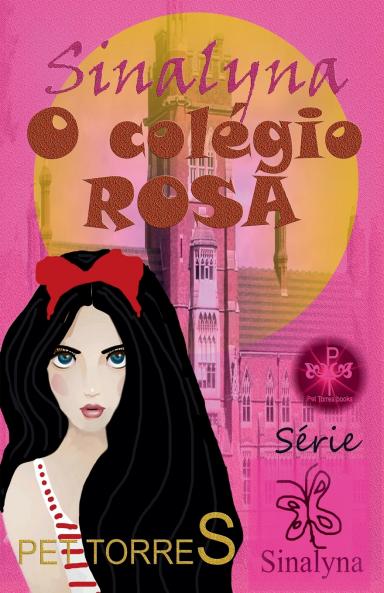 Sinalyna - O Colégio Rosa