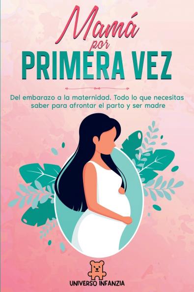 Mamá por primera vez