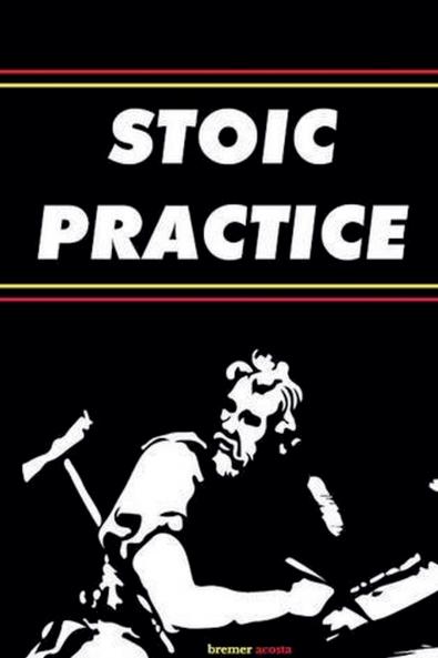 Stoic Practice