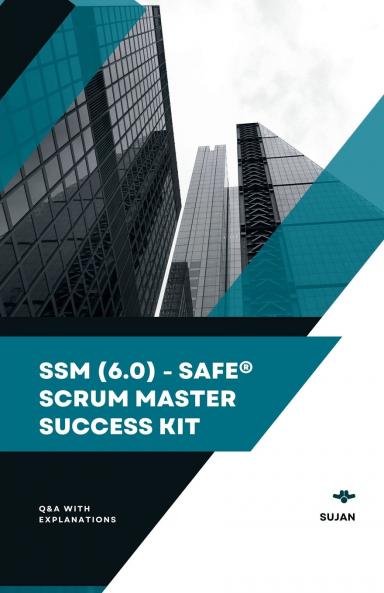 SSM (6.0) - SAFe® Scrum Master  Success Kit