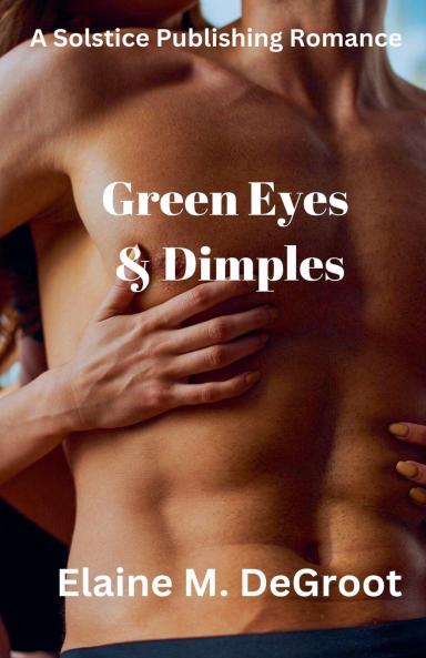 Green Eyes & Dimples