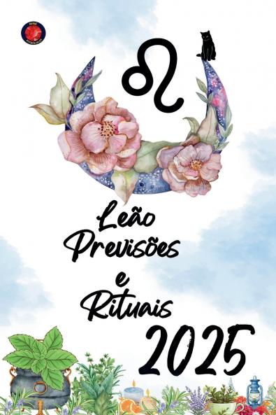 Le��o Previs��es  e  Rituais 2025