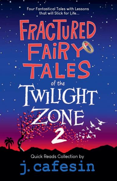 Fractured Fairy Tales of the Twilight Zone #2