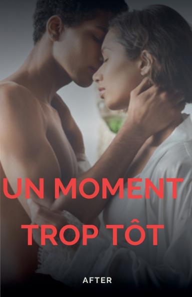 Un moment trop tôt