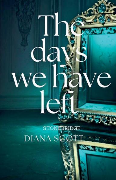 The Days We Have Left