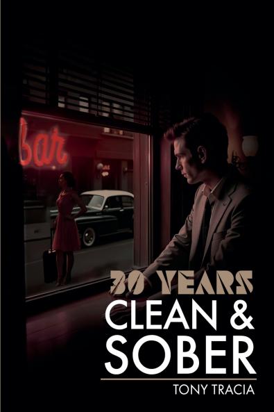 30 Years Clean & Sober