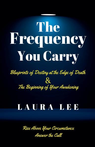 The Frequency You Carry