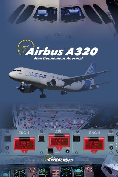 AIRBUS A320  Fonctionnement Anormal