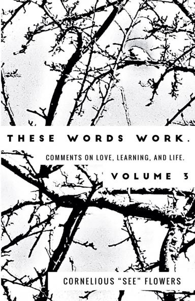 These Words Work. Vol 3.