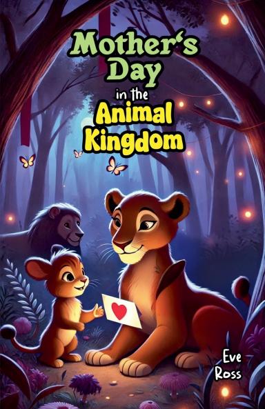 Mother's Day in the Animal Kingdom