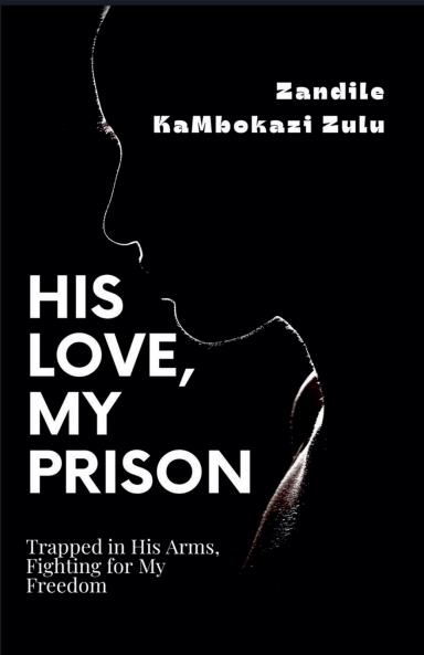 His Love My Prison