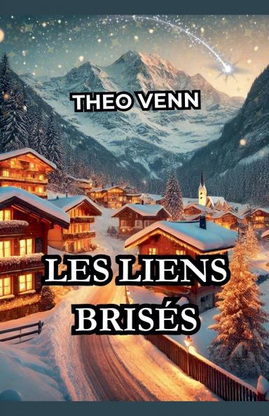 Les Liens Brisés