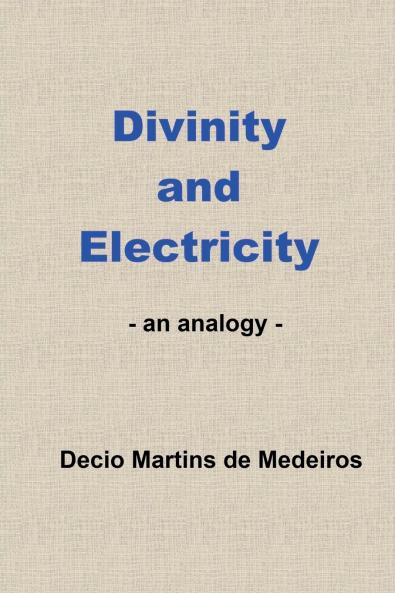 Divinity and Electricity