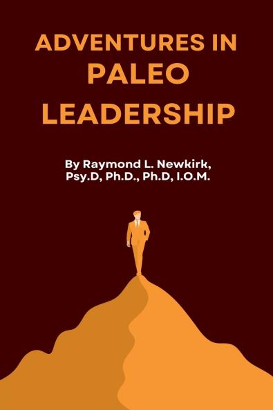 Adventures in Paleo Leadership