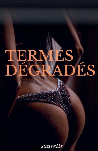Termes D��grad��s