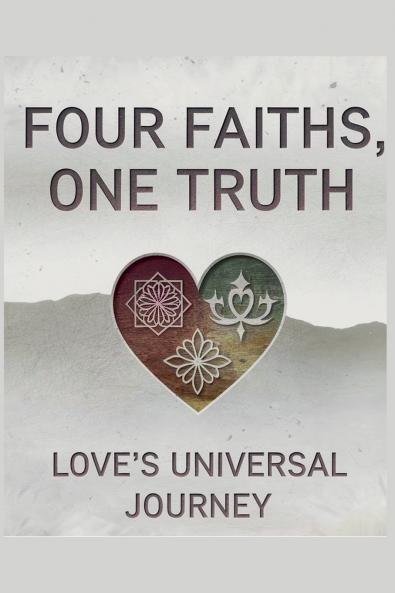 Four Faiths One Truth