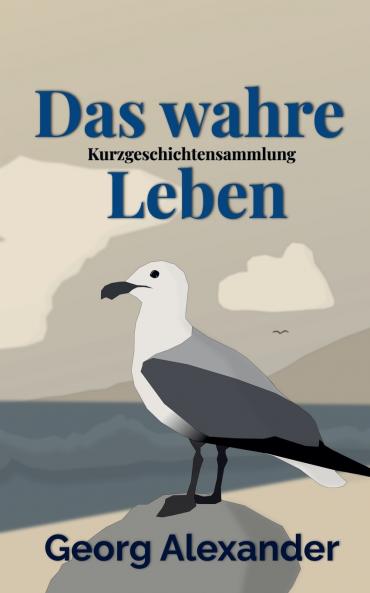 Das wahre Leben
