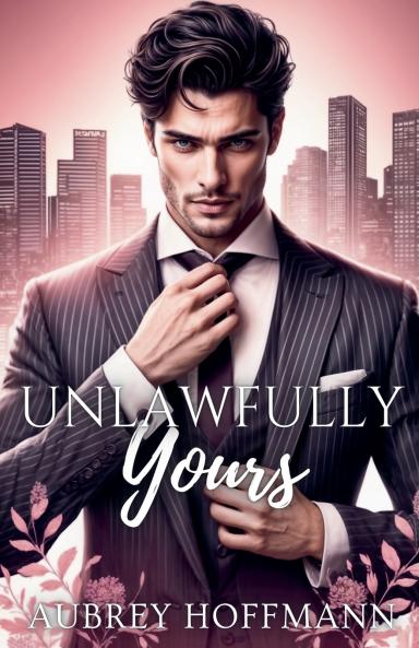 Unlawfully Yours