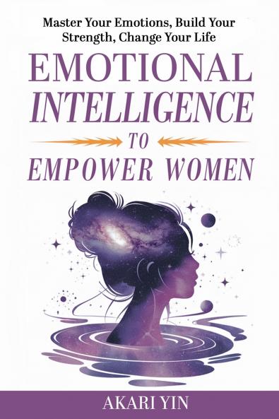 Emotional Intelligence To Empower Women