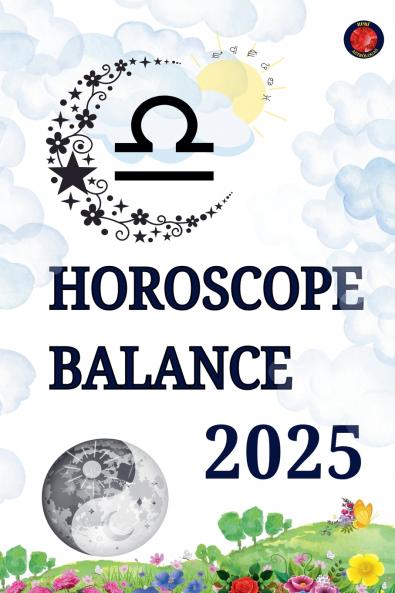Horoscope  Balance 2025