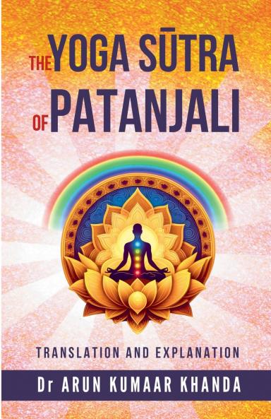 The Yoga S?tra of Patanjali
