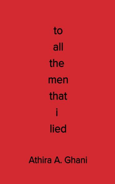To All The Men That I Lied