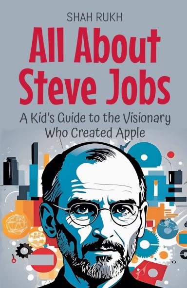 All About Steve Jobs