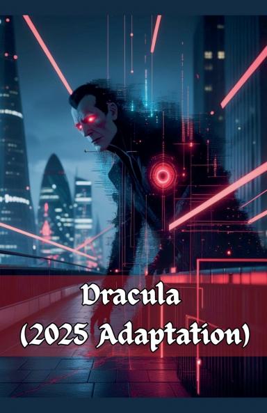Dracula (2025 Adaptation)