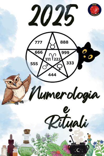 Numerologia  e  Rituali 2025