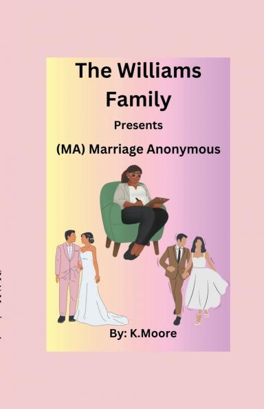 M.A.(Marriage Anonymous)