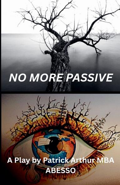 NO MORE PASSIVE