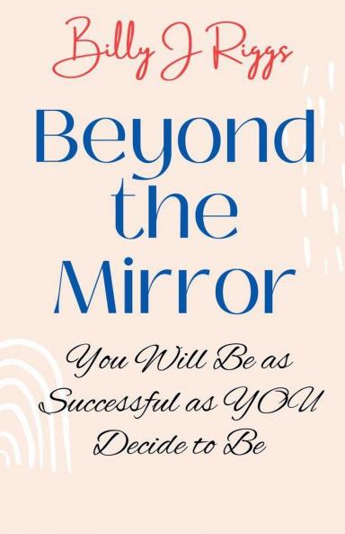 Beyond the Mirror